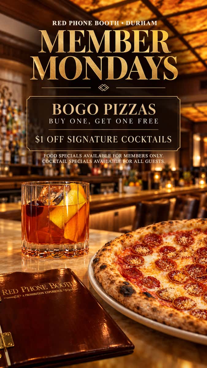 Member Mondays at Red Phone Booth Durham: member pizza offer and featured craft cocktails.